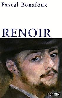 pascal bonafoux renoir biography