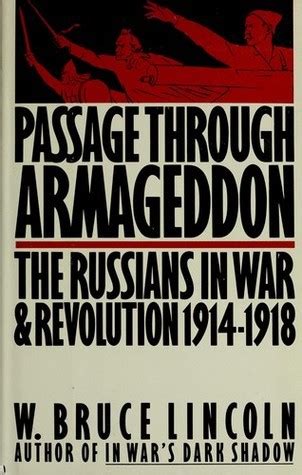 Full Download Passage Through Armageddon The Russians In War And Revoluiton 1914 1918 