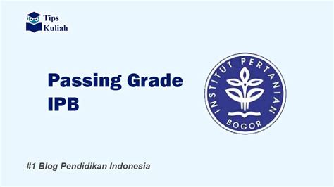 passing grade ipb | TOP 16 thi gia k 1 ting