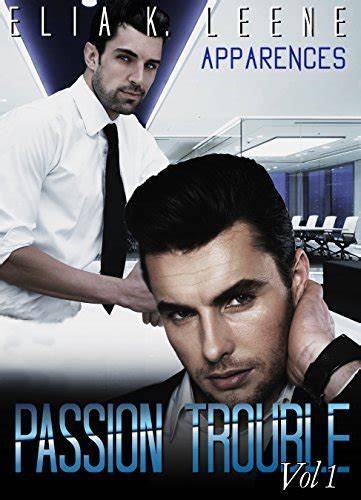 passion trouble volume 1 apparences nuits arc en