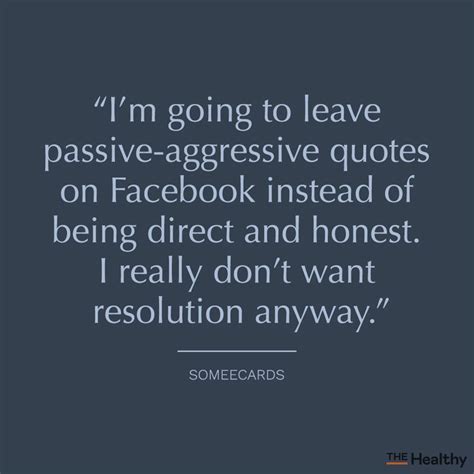 Passive Aggressive Quotes