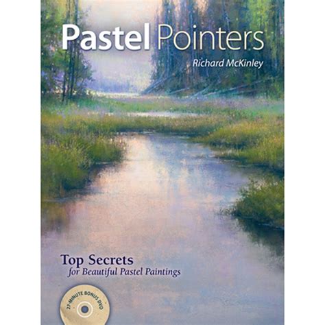 Pastel Pointers Top 100 Secrets For Beautiful Paintings