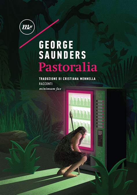 Full Download Pastoralia George Saunders 