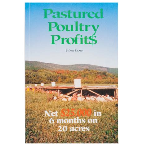 Full Download Pastured Poultry Profit Net 25 000 In 6 Months On 20 Acres 