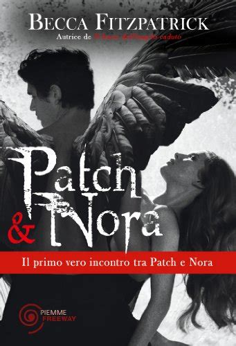Patch E Nora Il Primo Vero Incontro