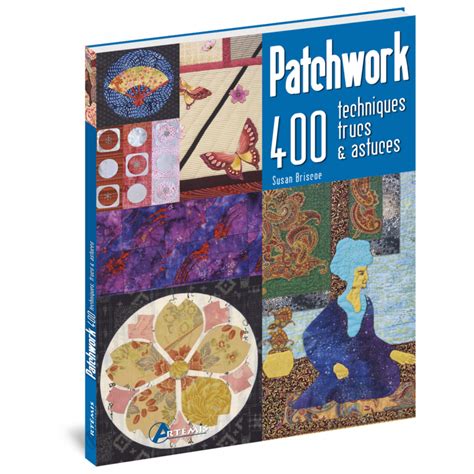patchwork 400 techniques trucs et astuces