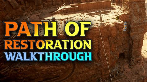 Path Of Restoration Walkthrough