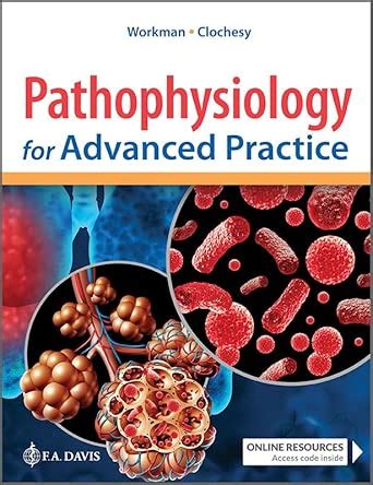 Pathophysiology For The Advanced Practice Nurse