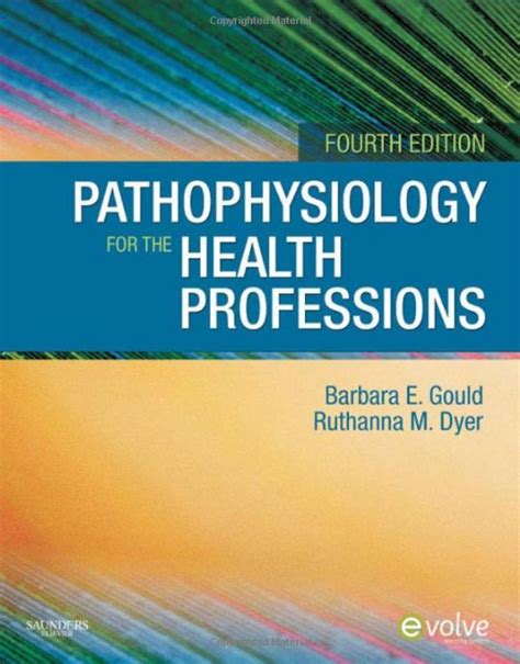 Read Pathophysiology For The Health Professions 4Th Edition 