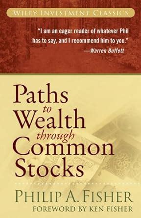 Download Paths To Wealth Through Common Stocks Wiley Investment Classics 
