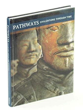 Pathways Civilizations Through Time Chapter 9