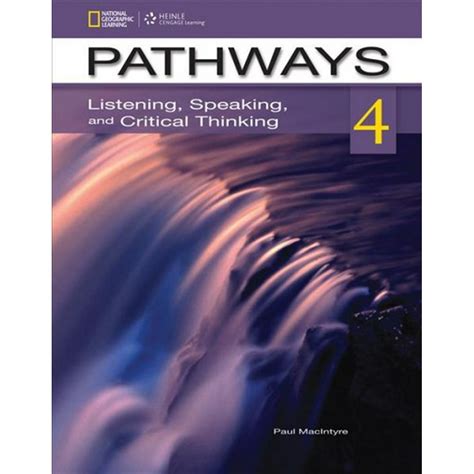 Read Online Pathways 4 Listening Speaking And Critical Thinking 