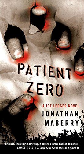Patient Zero A Joe Ledger Novel