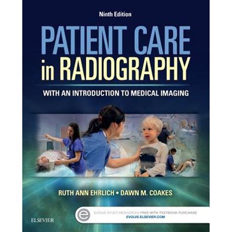 Read Online Patient Care In Radiography With An Introduction To Medical Imaging 8E Ehrlich Patient Care In Radiography 