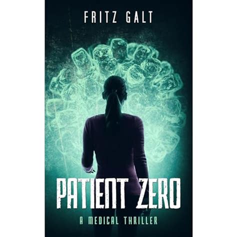 Full Download Patient Zero A Medical Thriller 