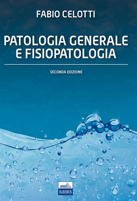 patologia generale celotti pdf