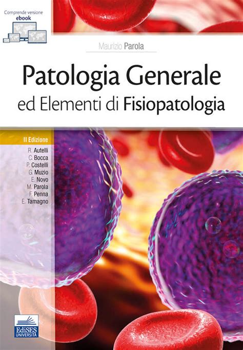 Full Download Patologia Generale Fisiopatologia Generale Iii Edizione 