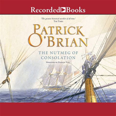 Patrick Obrian The Nutmeg Of Consolation