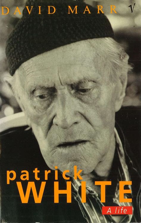 patrick white biography david marr