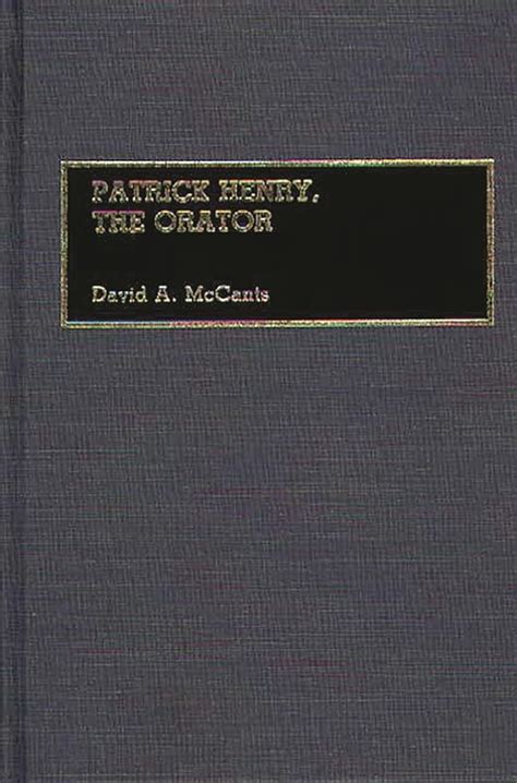 Full Download Patrick Henry The Orator 