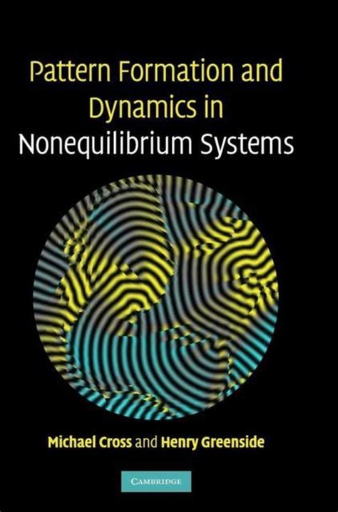 Download Pattern Formation And Dynamics In Nonequilibrium Systems 