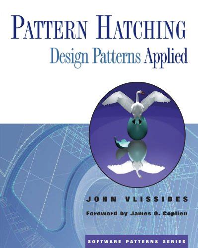 Full Download Pattern Hatching Design Patterns Applied Software Patterns Series 