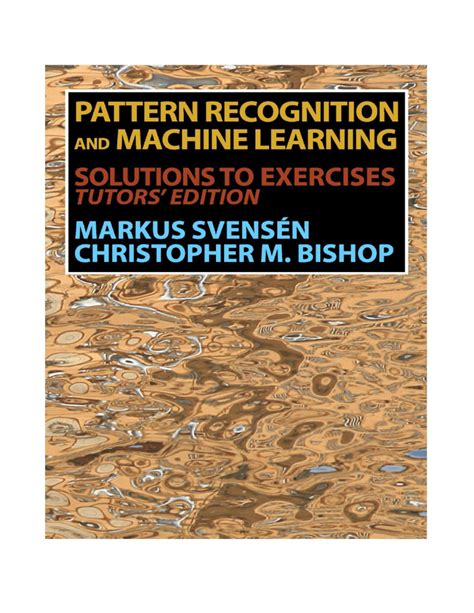 Read Pattern Recognition Machine Learning Bishop Solution Manual 