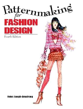 Patternmaking For Fashion Design 4th Edition