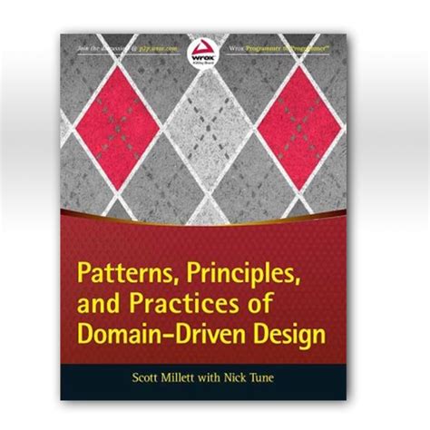 Patterns Principles And Practices Of Domain Drive