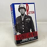 Patton A Genius For War Carlo Deste