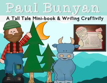 Paul Bunyan Lesson Plans Freshplans Paul Bunyan Worksheet - Paul Bunyan Worksheet