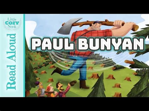 Paul Bunyan Read Aloud Stories And Tall Tales Paul Bunyan For Kids - Paul Bunyan For Kids