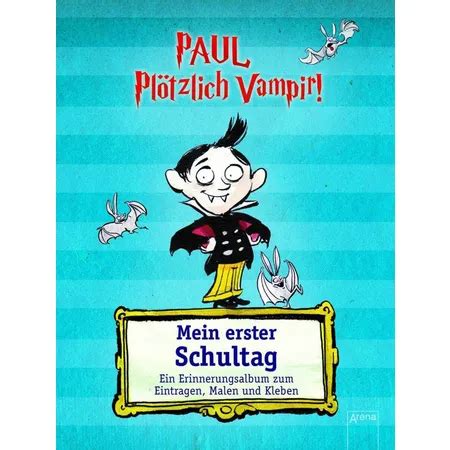 paul plotzlich vampir ein schultag mit biss
