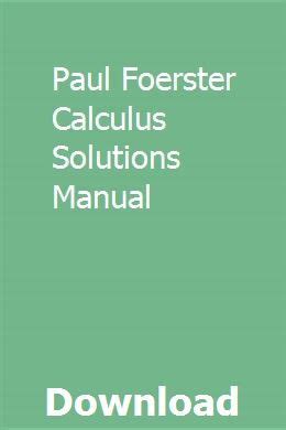 Read Paul Foerster Calculus Solutions Manual 