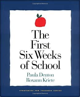 Read Online Paula Denton Roxann Kriete First Six Weeks Of School The 