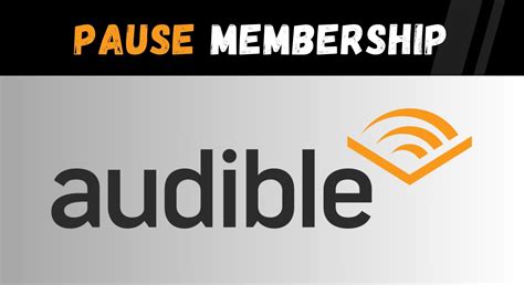 Pause Audible Membership