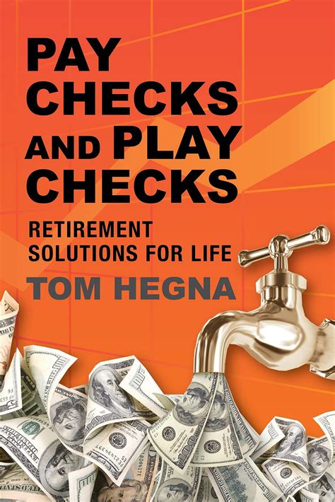 Download Paychecks And Playchecks Retirement Solutions For Life 