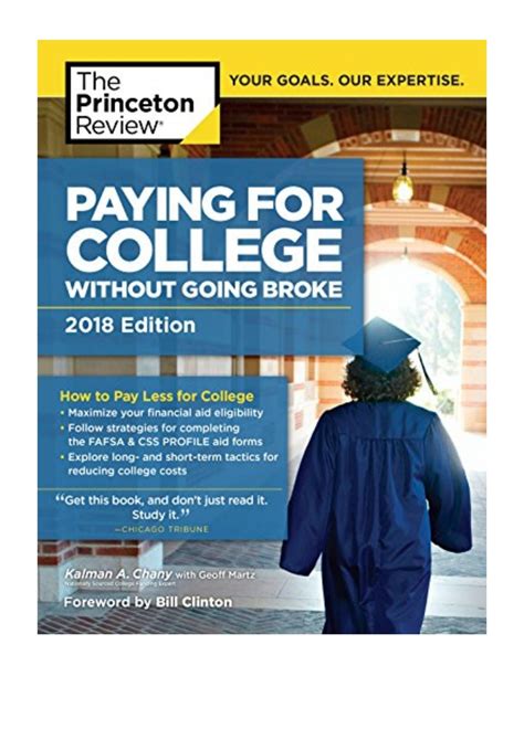Full Download Paying For College Without Going Broke 2018 Edition How To Pay Less For College College Admissions Guides 