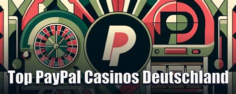 paypal casino deutschland umsatz