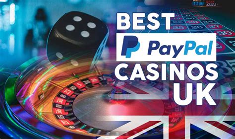paypal casino uk deutschen Casino Test 2023