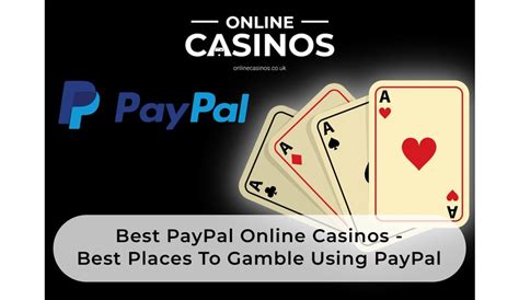 paypal online casino liste Top deutsche Casinos