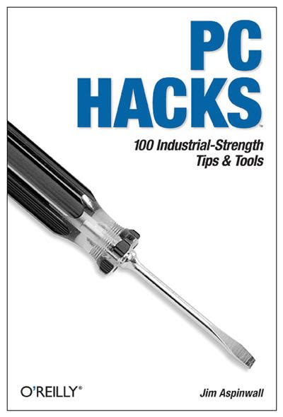 pc hacks 100 industrial strength tips tools