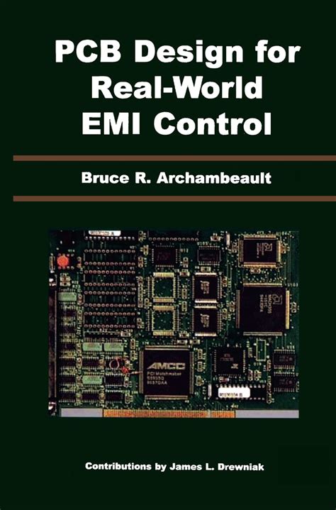 Read Pcb Design For Real World Emi Control The Springer International Series In Engineering And Computer Science By Bruce Archambeault 2002 08 31 