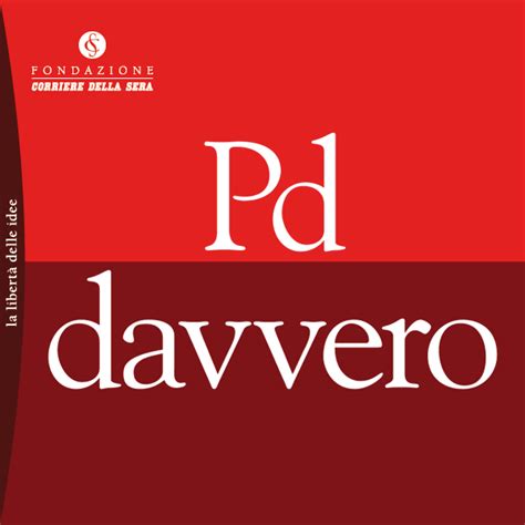 Pd Davvero