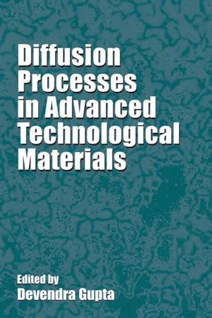 Pdf Diffusion Processes In Advanced Technological Materials Diffusion Material Science - Diffusion Material Science