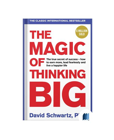 Pdf Magic Of Thinking Big