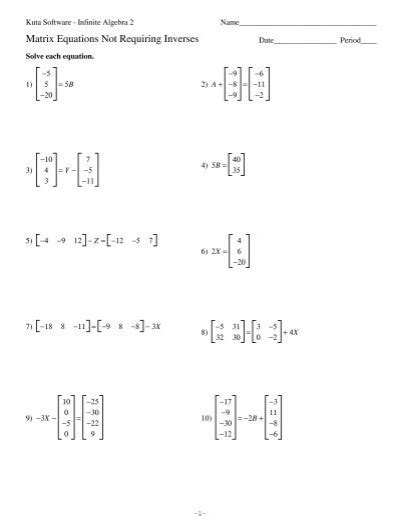 Pdf Matrix Equations 1 Kuta Software Solving Matrix Equations Worksheet - Solving Matrix Equations Worksheet