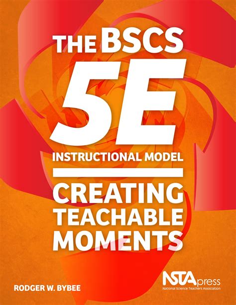 Pdf The Bscs 5e Instructional Model Bscs Science 5 Es Science - 5 Es Science