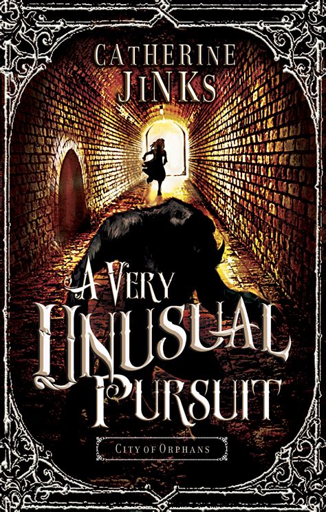 Download Pdf A Very Unusual Pursuit 2013 Catherine Jinks 