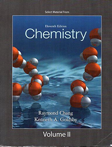 Read Online Pdf Chemistry 11Th Edition Chang Goldsby Solution 
